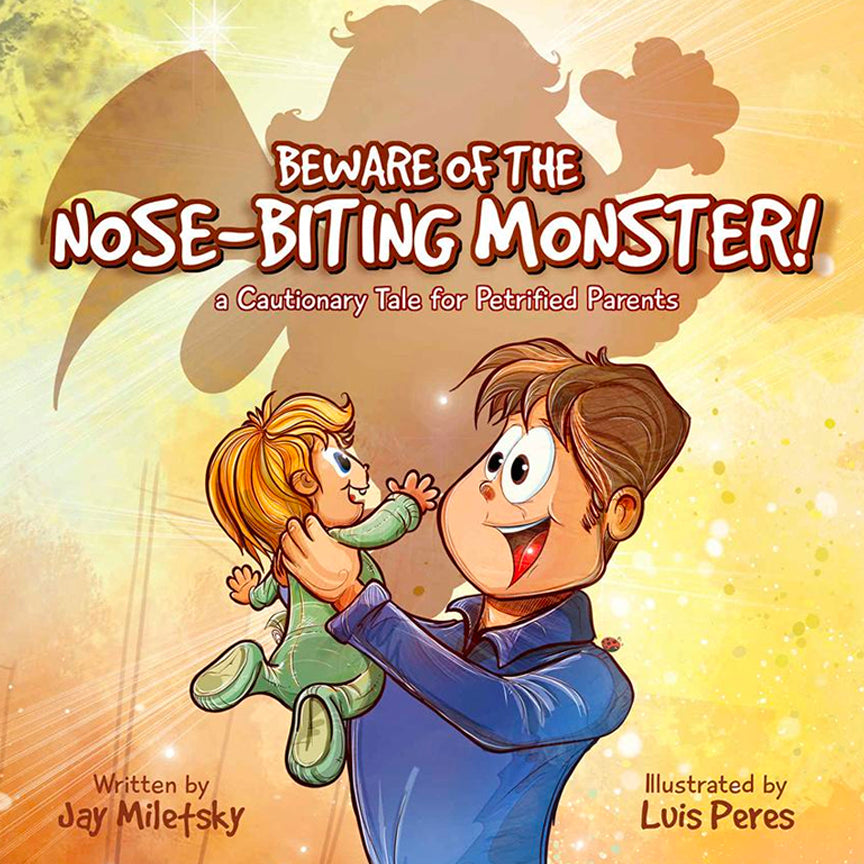 Beware of the Nose-Biting Monster!